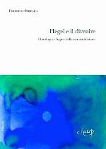 Hegel e il divenire : ontologia e logica della contraddizione