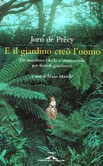 E il giardino creò l'uomo
