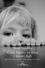 Cosa hanno in testa i nostri figli