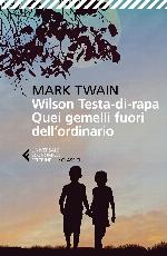 Wilson lo svitato e i gemelli straordinari