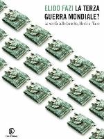 La terza guerra mondiale?