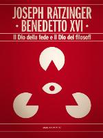 Il Dio della fede e il Dio dei filosofi : un contributo al problema della theologia naturalis : prolusione a Bonn