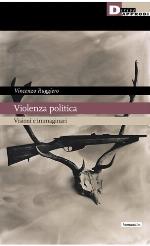 Violenza politica : visioni e immaginario