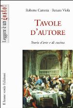 Tavole d'autore : storie d'arte e di cucina