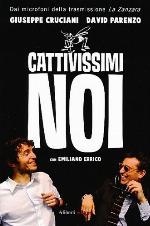 Cattivissimi noi