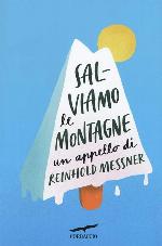 Salviamo le montagne