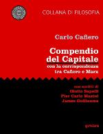Compendio del Capitale. Con la corrispondenza tra Cafiero e Marx
