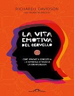 La vita emotiva del cervello