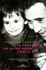 Dove troverete un altro padre come il mio