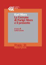La Comune di Parigi: Marx e il presente