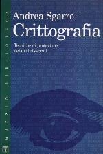 Crittografia : tecniche di protezione dei dati riservati