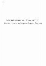 Alessandro Valignano S.I : uomo del rinascimento: ponte tra Oriente e Occidente