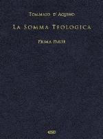 La Somma Teologica. Prima Parte