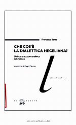 Che cos'è la dialettica hegeliana?