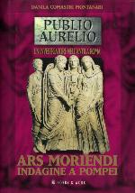 Ars moriendi. Indagine a Pompei