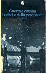 Guerra e cinema : logistica della percezione