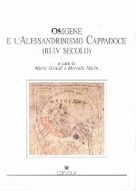 Origene e l'alessandrinismo cappadoce : III-IV secolo : atti del V Convegno del Gruppo italiano di ricerca du 'Origene e la tradizione alessandrina' (Bari, 20-22 settembre 2000)