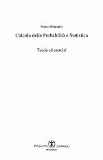 Calcolo delle probabilità e statistica : teoria ed esercizi