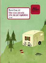 Una cosa piccola che sta per esplodere