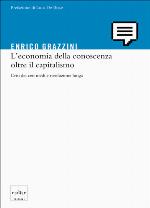 L’economia della conoscenza oltre il capitalismo