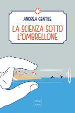 La scienza sotto l'ombrellone