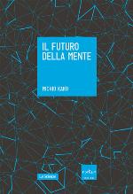Il futuro della mente