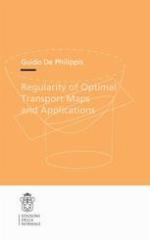 Regularity of Optimal Transport Maps and Applications.