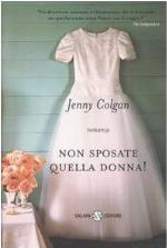 Non sposate quella donna!