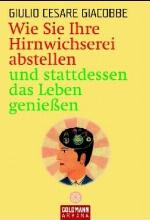 Come smettere di farsi le seghe mentali e godersi la vita