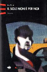 Il sole non è per noi
