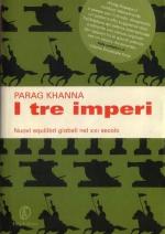 I tre imperi. Nuovi equilibri globali nel XXI secolo