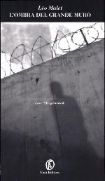 L'ombra del grande muro