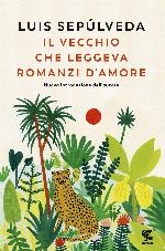 Il vecchio che leggeva romanzi d'amore