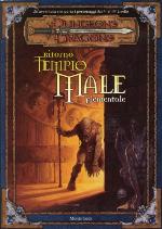 Ritorno al tempio del male elementale