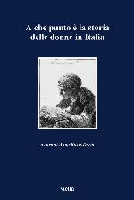 A che punto è la storia delle donne in Italia
