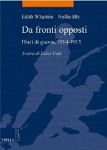 Da fronti opposti. Diari di guerra, 1914-1915