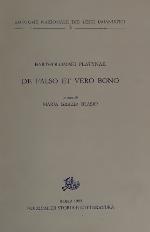 De Falso Et Vero Bono (Edizione Nazionale Dei Testi Umanistici) (Italian Edition)