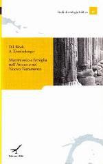 Matrimonio e famiglia nell'Antico e nel Nuovo Testamento