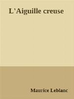 L'Aiguille creuse