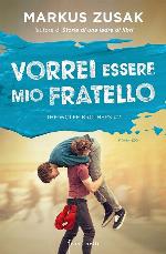 Vorrei essere mio fratello. The Wolfe brothers