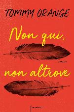 Non qui, non altrove