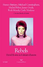 Rebels - David Bowie in 6 ritratti d'autore