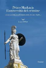 L'universit&agrave; del crimine. La nuova indagine del commissario Kostas Charitos