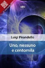 Uno, nessuno e centomila