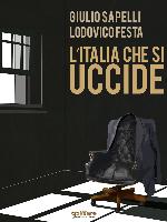 L'Italia che si uccide