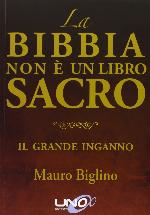 MAURO BIGLINO - BIBBIA NON E
