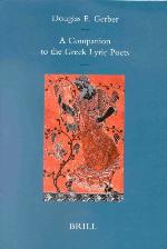 A Companion to the Greek Lyric Poets (Mnemosyne, Bibliotheca Classica Batava Supplementum) (Mnemosyne, Bibliotheca Classica Batava Supplementum)