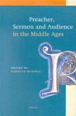 Preacher, Sermon and Audience in the Middle Ages (New History of the Sermon)