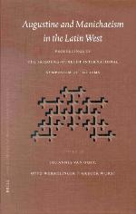 Augustine and Manichaeism in the Latin West