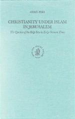 Christianity Under Islam in Jerusalem